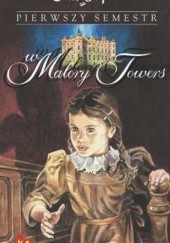 Okładka książki Pierwszy semestr w Malory Towers Enid Blyton