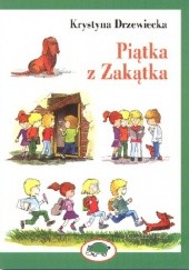 Okładka książki Piątka z Zakątka Krystyna Drzewiecka