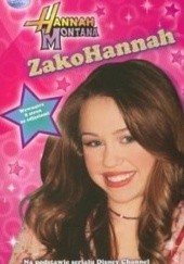 Okładka książki Hannah Montana Zakohannah praca zbiorowa