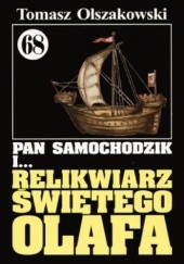 Okładka książki Pan Samochodzik i relikwiarz świętego Olafa Tomasz Olszakowski