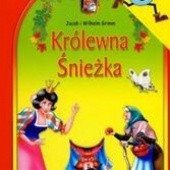 Okładka książki Królewna śnieżka słuchowisko + CD Jacob Grimm, Wilhelm Grimm