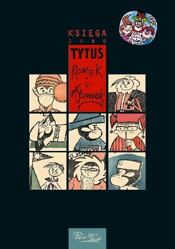 Okładki książek z cyklu Tytus, Romek i A'Tomek