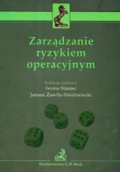 Okładka książki zarządzanie ryzykiem operacyjnym Iwona Staniec, Janusz Zawiła-Niedźwiecki