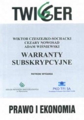 Okładka książki Warranty subskrypcyjne Wiktor Czeszejko-Sochacki, Cezary Nowosad, Adam Wiśniewski