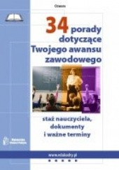 Okładka książki 34 porady dotyczące Twojego awansu zawodowego Wioletta Górczak-Kutarba, Monika Przytuła