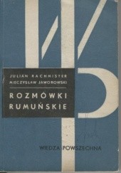 Okładka książki Rozmówki rumuńskie Mieczysław Jaworowski, Julian Rachmister