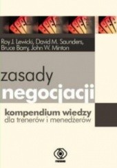 Okładka książki Zasady negocjacji Bruce Barry, Roy J. Lewicki, David M. Saunders