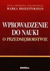 Okładka książki Wprowadzenie do nauki o przedsiębiorstwie Marek Brzeziński