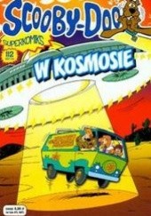 Okładka książki Scooby-Doo w kosmosie Duffy Chris, Joe Edkin, Griep Terrance