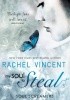 Okładka książki My Soul to Steal Rachel Vincent