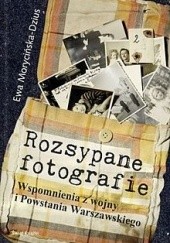 Okładka książki Rozsypane fotografie Ewa Morycińska-Dzius