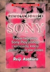 Okładka książki Rewolucjoniści z Sony Reiji Asakura