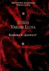 Okładka książki Rozmowa w „Katedrze” Mario Vargas Llosa