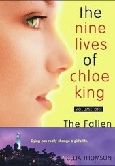Okładka książki The Nine Lives of Chloe King. The Fallen. Liz Braswell