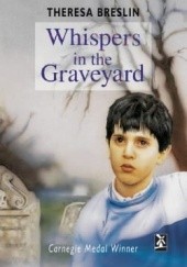 Okładka książki Whispers in the Graveyard Theresa Breslin