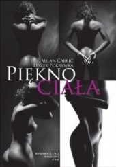 Okładka książki Piękno ciała Milan Čabrić, Leszek Pokrywka