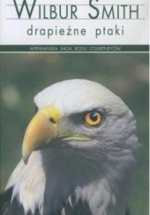 Okładka książki Drapieżne ptaki Wilbur Smith