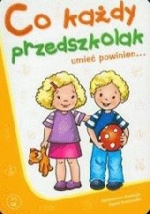 Okładka książki Co każdy przedszkolak umieć powinien Dorota Krassowska