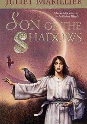 Okładka książki Son of the Shadows Juliet Marillier