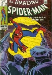 Okładka książki Amazing Spider-Man - #070 - Spider-Man: Wanted! Stan Lee, Jim Mooney, John Romita Sr.