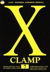 Okładka książki X, tom 7 Mokona Apapa, Satsuki Igarashi, Tsubaki Nekoi, Nanase Ohkawa