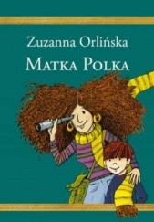 Okładka książki Matka Polka Zuzanna Orlińska