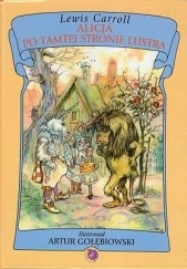 Okładka książki Alicja po tamtej stronie lustra Lewis Carroll