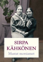 Okładka książki Mustat morsiamet Sirpa Kähkönen