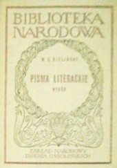 Okładka książki Pisma literackie. Wybór Wissarion Grigoriewicz Bieliński