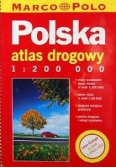 Okładka książki POLSKA atlas drogowy 1:200 000 praca zbiorowa