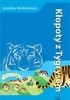 Okładka książki Kłopoty z Tygrysem Jarosław Andrasiewicz