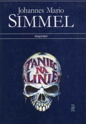 Okładka książki Taniec na Linie Johannes Mario Simmel