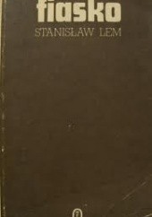 Okładka książki Fiasko Stanisław Lem
