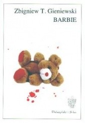Okładka książki Barbie Zbigniew T. Gieniewski