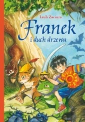 Okładka książki Franek i duch drzewa Lech Zaciura