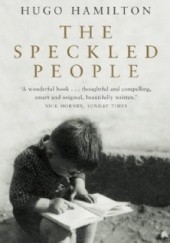Okładka książki The Speckled People Hugo Hamilton
