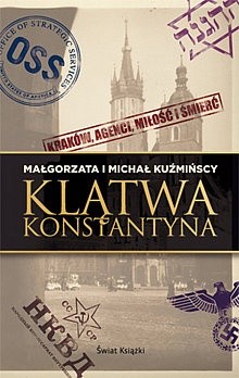 Okładka książki Klątwa Konstantyna Małgorzata Fugiel-Kuźmińska, Michał Kuźmiński