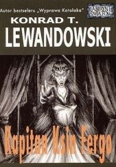 Okładka książki Kapitan Ksin Fergo Konrad T. Lewandowski