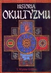 Okładka książki Historia Okultyzmu T. Wynne Griffon