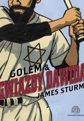 Okładka książki Golem i Gwiazdy Dawida James Sturm