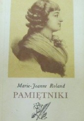 Okładka książki Pamiętniki Marie-Jeanne Roland