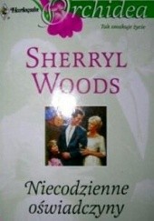 Okładka książki Niecodzienne oświadczyny Sherryl Woods