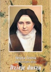 Okładka książki Dzieje duszy św. Teresa od Dzieciątka Jezus