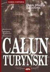 Okładka książki Całun turyński. Historia tajemnicy Gian Maria Zaccone