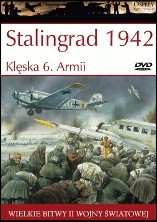 Stalingrad 1942: Klęska 6. Armii