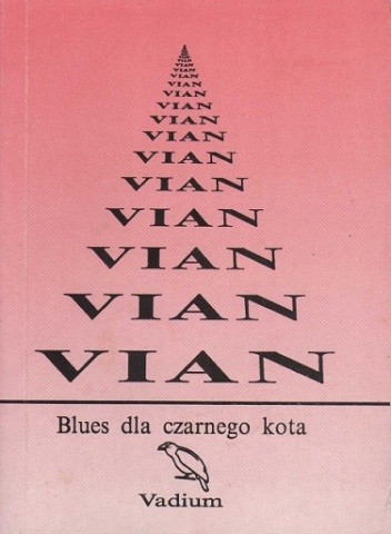 Okładka książki Blues dla czarnego kota. Opowiadania Boris Vian
