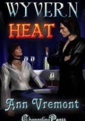 Okładka książki Wyvern Heat ANN Vremont