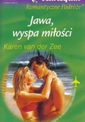 Okładka książki Jawa, wyspa miłości Karen Van Der Zee