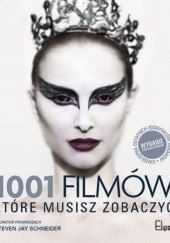 Okładka książki 1001 filmów, które musisz zobaczyć Steven Jay Schneider