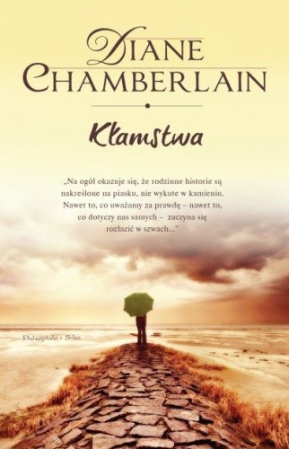 Okładka książki Kłamstwa Diane Chamberlain
